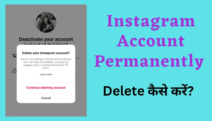 Instagram Account Permanently Delete Kaise Kare